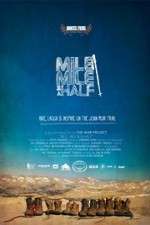 Watch Mile Mile & a Half Viooz
