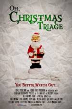 Watch Oh Christmas Triage Viooz