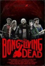 Watch Bong of the Living Dead Viooz