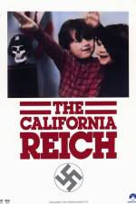 Watch The California Reich Viooz