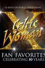 Watch Celtic Woman Fan Favorites Viooz