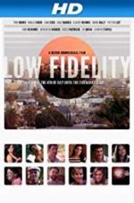 Watch Low Fidelity Viooz