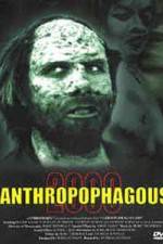 Watch Anthropophagous 2000 Viooz