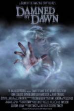 Watch Damned by Dawn Viooz
