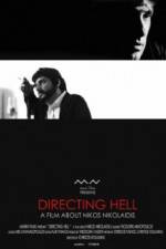 Watch Directing Hell Viooz