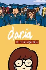 Watch Daria in 'Is It College Yet?' Viooz