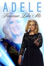 Watch Adele: Someone Like Me Viooz