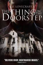Watch The Thing on the Doorstep Viooz