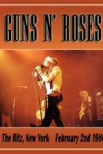 Watch Guns N Roses: Live at the Ritz Viooz