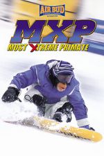 Watch MXP: Most Xtreme Primate Online Viooz