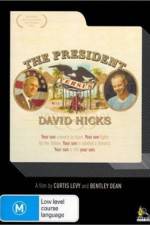 Watch The President Versus David Hicks Viooz
