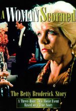 Watch A Woman Scorned: The Betty Broderick Story Viooz