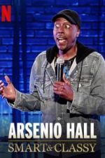Watch Arsenio Hall: Smart and Classy Viooz