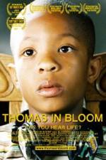 Watch Thomas in Bloom Viooz