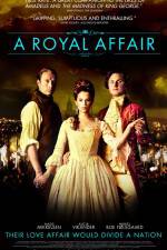 Watch A Royal Affair Viooz