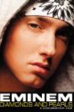 Watch Eminem: Diamonds And Pearls Viooz