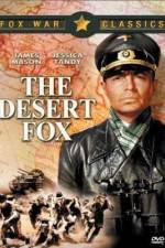 Watch The Desert Fox The Story of Rommel Viooz