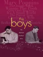 Watch The Boys: The Sherman Brothers\' Story Viooz