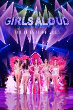 Watch Girls Aloud Ten The Hits Tour Viooz