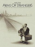 Watch Into the Arms of Strangers: Stories of the Kindertransport Viooz
