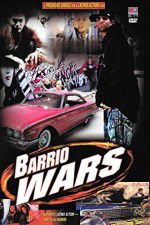 Watch Barrio Wars Viooz
