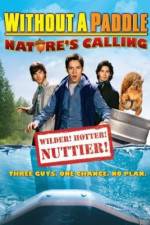 Watch Without a Paddle: Nature's Calling Viooz