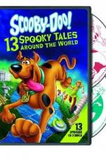 Watch Scooby-Doo: 13 Spooky Tales Around the World Viooz