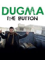 Watch Dugma: The Button Viooz