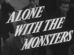 Watch Alone with the Monsters Viooz