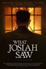 Watch What Josiah Saw Zmovie