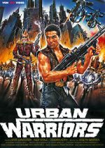 Watch Urban Warriors Viooz