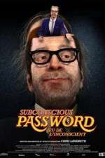 Watch Subconscious Password Viooz