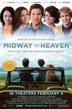 Watch Midway to Heaven Viooz