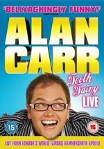Watch Alan Carr: Tooth Fairy - Live Viooz