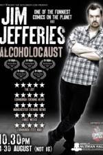Watch Jim Jefferies Alcoholocaust Viooz