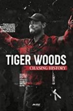 Watch Tiger Woods: Chasing History Viooz