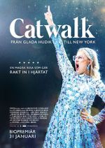 Watch Catwalk: From Glada Hudik to New York Viooz