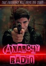 Watch Anarchy Radio Viooz