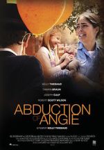 Watch Abduction of Angie Viooz