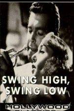 Watch Swing High Swing Low Viooz