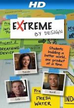 Watch Extreme by Design Viooz
