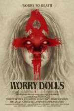 Watch Worry Dolls Viooz