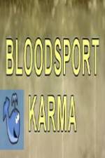 Watch Bloodsport Karma Viooz