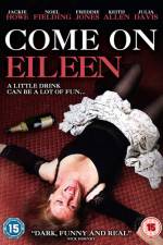 Watch Come on Eileen Viooz