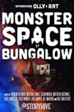 Watch Monster Space Bungalow Viooz