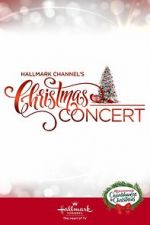 Watch Hallmark Channel\'s Christmas Concert (TV Special 2019) Viooz