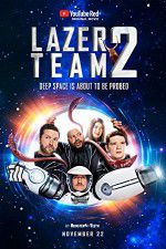 Watch Lazer Team 2 Viooz