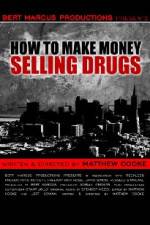 Watch How to Make Money Selling Drugs Viooz