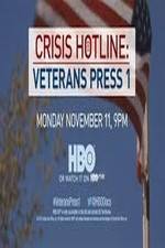 Watch Crisis Hotline: Veterans Press 1 Viooz