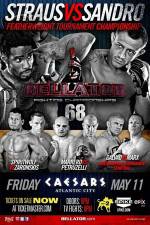 Watch Bellator Fighting Championships 68 Marlon Sandro vs. Daniel Straus Viooz
